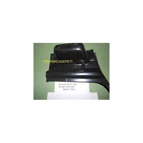 KİA BONGO K2500 BASAMAKİÇ SOL 0K60A71061 1999-2004