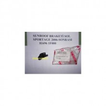 KİA SPORTAGE SUNROOF BRAKETİ SOL 816961F000 2006-2011
